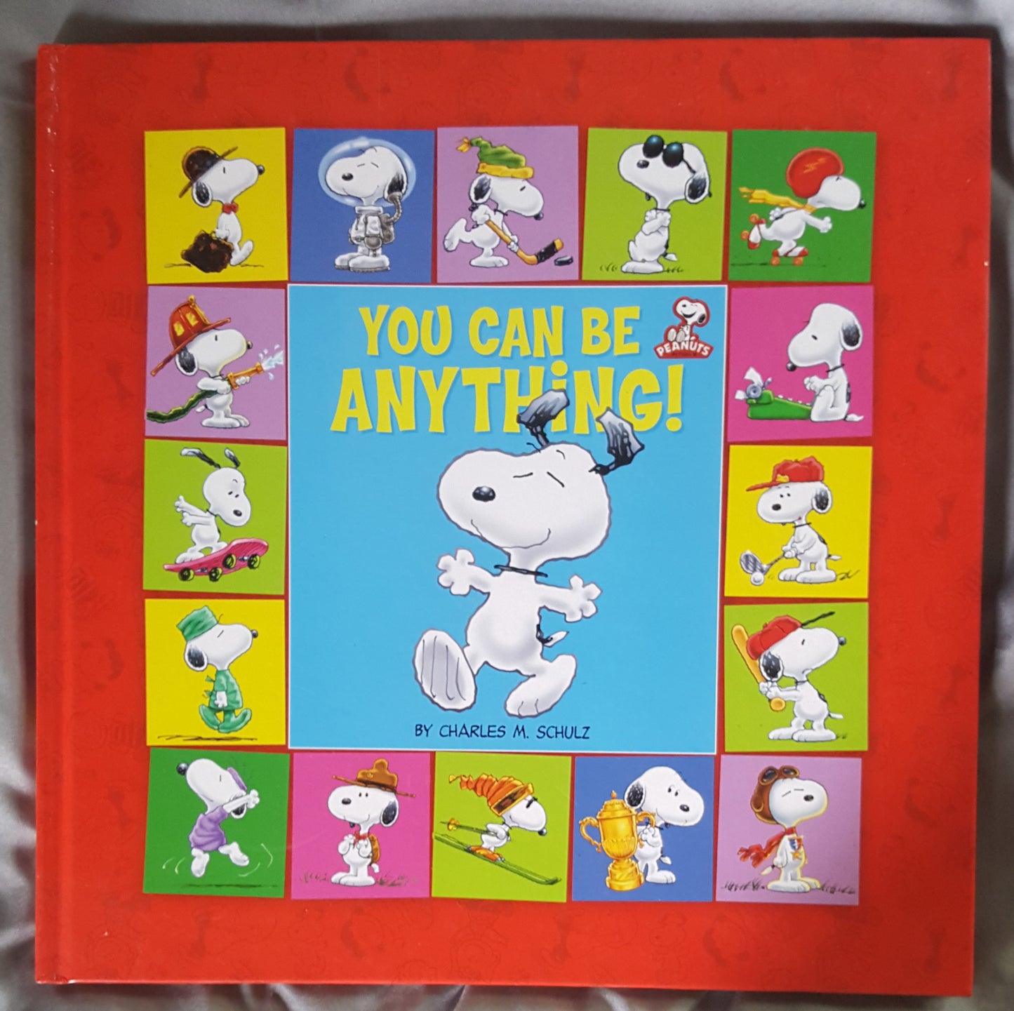 You Can Be Anything SNOOPY