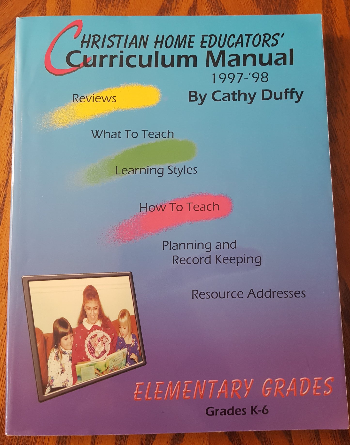 Christian Home Educators' Curriculum Manual