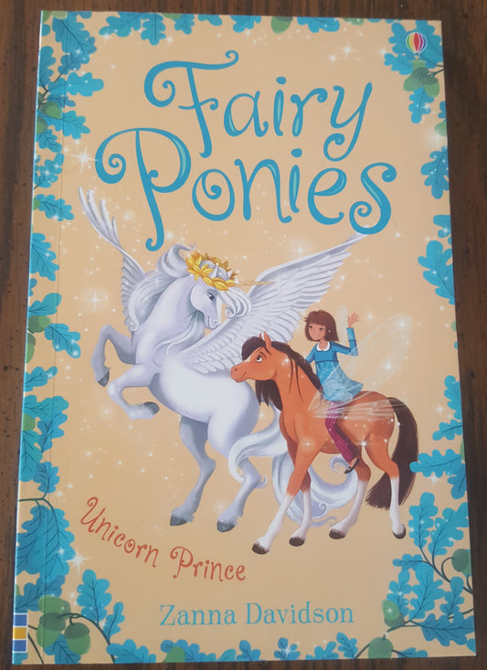 Usborne Fairy Ponies Unicorn Prince