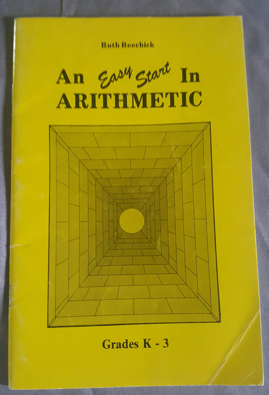 An Easy Start In Arithmetic Ruth Beechick