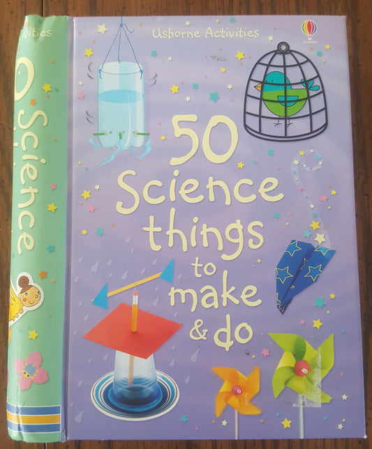 Usborne 50 Science Things to Make and Do