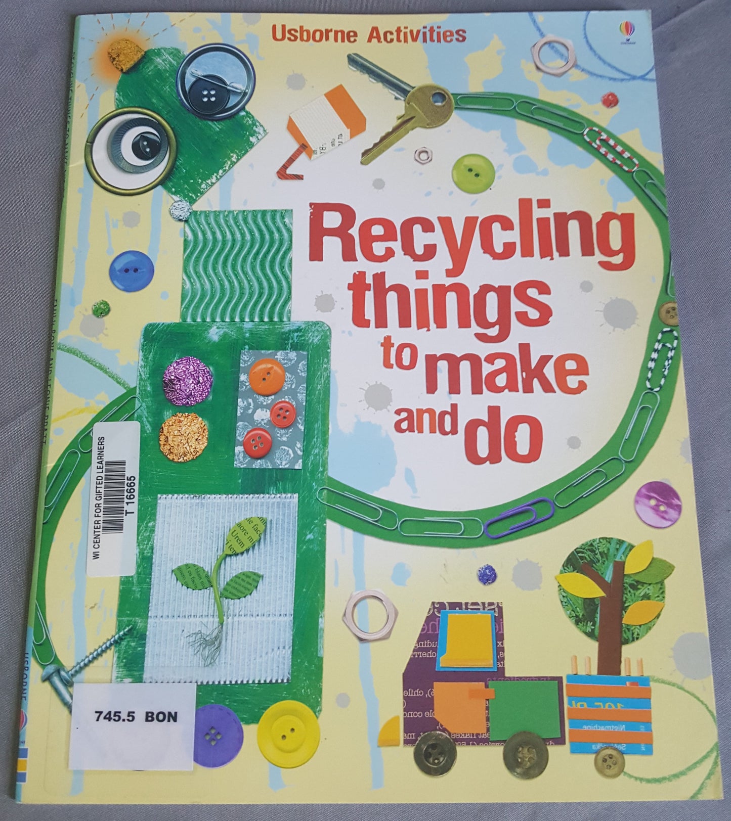 Usborne Recycling Things to Make and Do