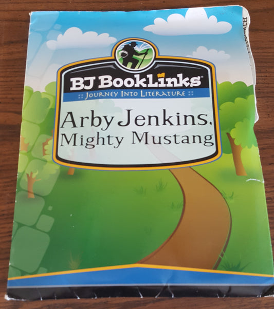 BJ Booklinks Arby Jenkins Mighty Mustang