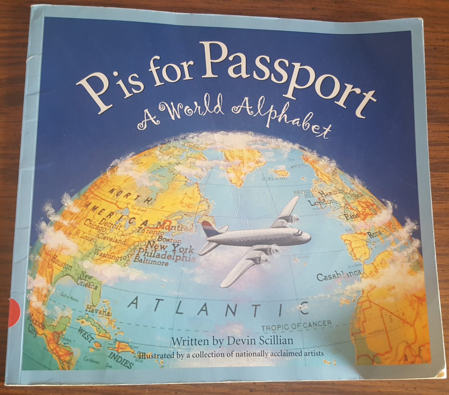 P is for Passport A World Alphabet